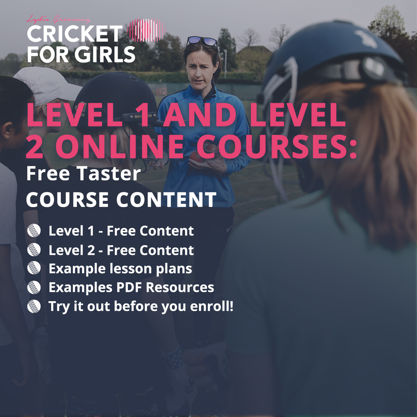 Cricket for Girls Level 1 and Level 2 Preview