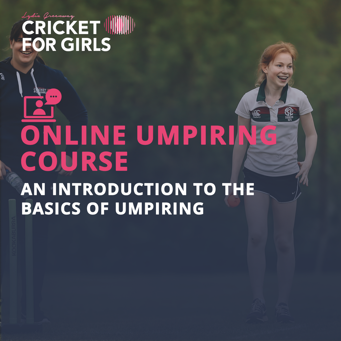 Cricket for Girls Online Umpiring Course