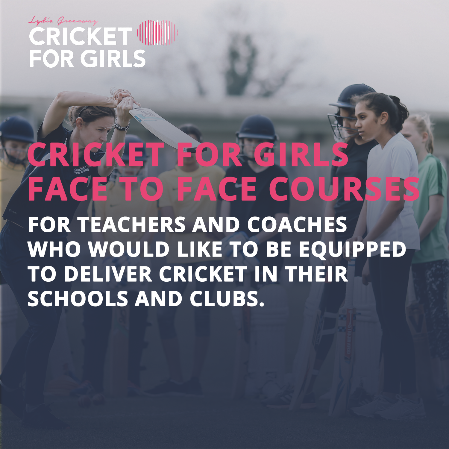 Face To Face Courses – Cricket For Girls